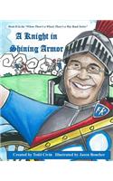 Knight in Shining Armor