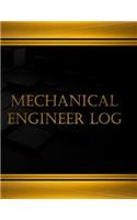 Mechanical Engineer Log (Log Book, Journal - 125 pgs, 8.5 X 11 inches): Mechanical Engineer Logbook ( Black X-Large)(Centurion Logbooks/Record Books)
