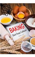 Baking: Blank Recipe Journal Cookbook