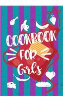 Cookbook for Girls: Blank Recipe Cookbook Journal V2