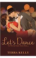 Lets Dance (The Winters Family Series: Book Four 4)