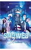 Snowed in