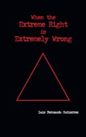 When the Extreme Right Is Extremely Wrong