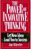 The Power of Innovative Thinking