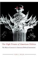 High Priests of American Politics