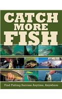 Catch More Fish