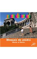 Bloques de Piedra (Blocks of Rocks)
