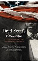 Dred Scott's Revenge