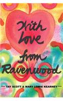 With Love from Ravenwood
