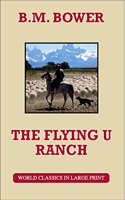 The Flying U Ranch