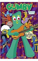 Gumby Graphic Novel Vol. 2: Rubber Bands