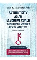 Authenticity as an Executive Coach