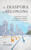 Diaspora of Belonging