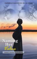 Naming Her Value