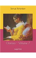 Clarissa - Volume 7: Large Print