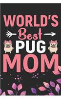 World's Best Pug Mom