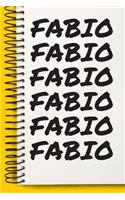 Name FABIO Customized Gift For FABIO A beautiful personalized: Lined Notebook / Journal Gift, Notebook for FABIO,120 Pages, 6 x 9 inches, Gift For FABIO, Personal Diary, FABIO, Personalized Journal, Family Noteb