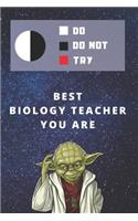 Medium College-Ruled Notebook, 120-page, Lined - Best Gift For Biology Teacher - Funny Yoda Quote For Science Educator: Star Wars Motivational Themed Journal For Elementary or High School Notes, Work or Job, Tracking Goals or Performance