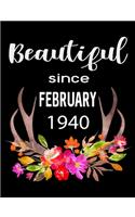 Beautiful Since February 1940