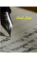 Goals Lists: Undated Notebook for Organizing Goals