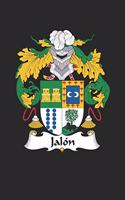 Jalon: Jalon Coat of Arms and Family Crest Notebook Journal (6 x 9 - 100 pages)