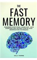 The Fast Memory