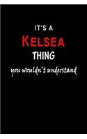 It's a Kelsea Thing You Wouldn't Understandl