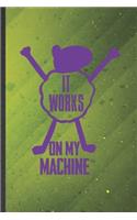 It Works on My Machine