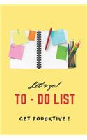 Let's Go to - Do List - Get Produktive