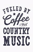 Fueled By Coffee and Country Music