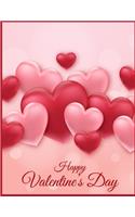 Happy Valentine's Day Notebook Journal: Rude Naughty Birthday Anniversary Funny Notebook For Boyfriend Girlfriend Husband Fiance Wife And Couple Appreciation