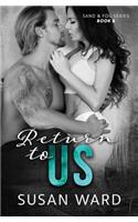 Return to Us