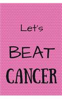 Lets Beat Cancer