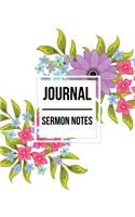 Journal Sermon Notes: Floral Design With Calendar 2018-2019, Daily Guide for prayer, praise and scripture Workbook: size 8.5x11 Inches Extra Large Made In USA