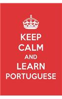 Keep Calm and Learn Portuguese: Portuguese Designer Notebook