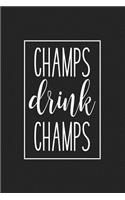 Champs Drink Champs