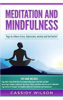 Meditation and Mindfulness: Yoga to Relieve Stress, Despression, Anxiety and Feel Better