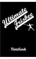 Ultimate Frisbee Notebook: Homework Book Notepad Composition and Journal Diary