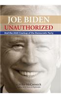 Joe Biden Unauthorized
