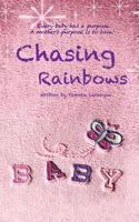 Chasing Rainbows