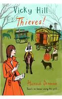 Vicky Hill: Thieves!