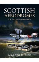 Scottish Aerodromes of the 1920s and 1930s