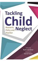Tackling Child Neglect