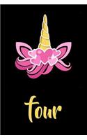 Four: Unicorn Birthday Journal Blank Lined Pages