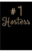 Hostess Journal: Blank Lined Notebook: Number 1 Hostess