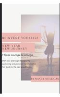 Reinvent Yourself
