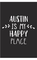 Austin Is My Happy Place