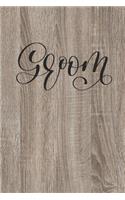 Groom Notebook Journal