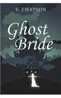Ghost Bride