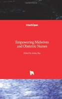 Empowering Midwives and Obstetric Nurses